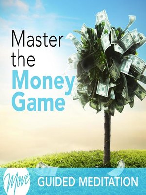 cover image of Master the Money Game